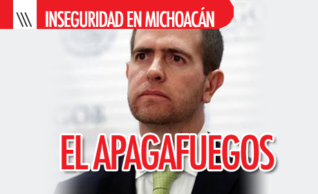 ANÁLISIS: Alfredo Castillo, el hombre para recuperar Michoacán