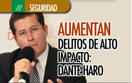 EL RETO DE LA ADMINISTRACIÓN: LA IMPUNIDAD ES “EL GRAN CUELLO DE BOTELLA”