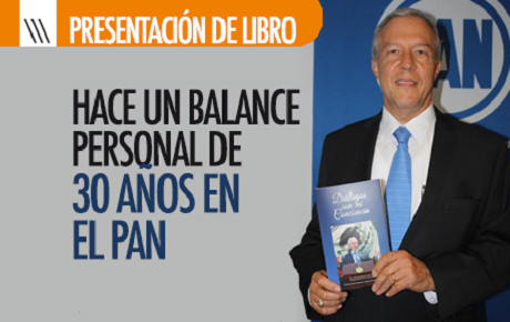 “DIÁLOGOS CON MI CONCIENCIA”: DOCUMENTA FERNANDO GUZMÁN LA TRAICIÓN QUE HUNDIÓ AL PAN