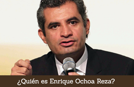 ¿Quién es Enrique Ochoa Reza? sin militancia partidista