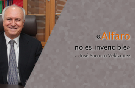 José Socorro Velázquez «Alfaro no es invencible»