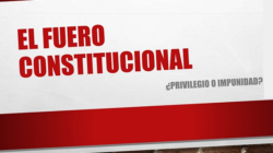 Vida Urbana: La justificación histórica: Fuero constitucional y acción penal